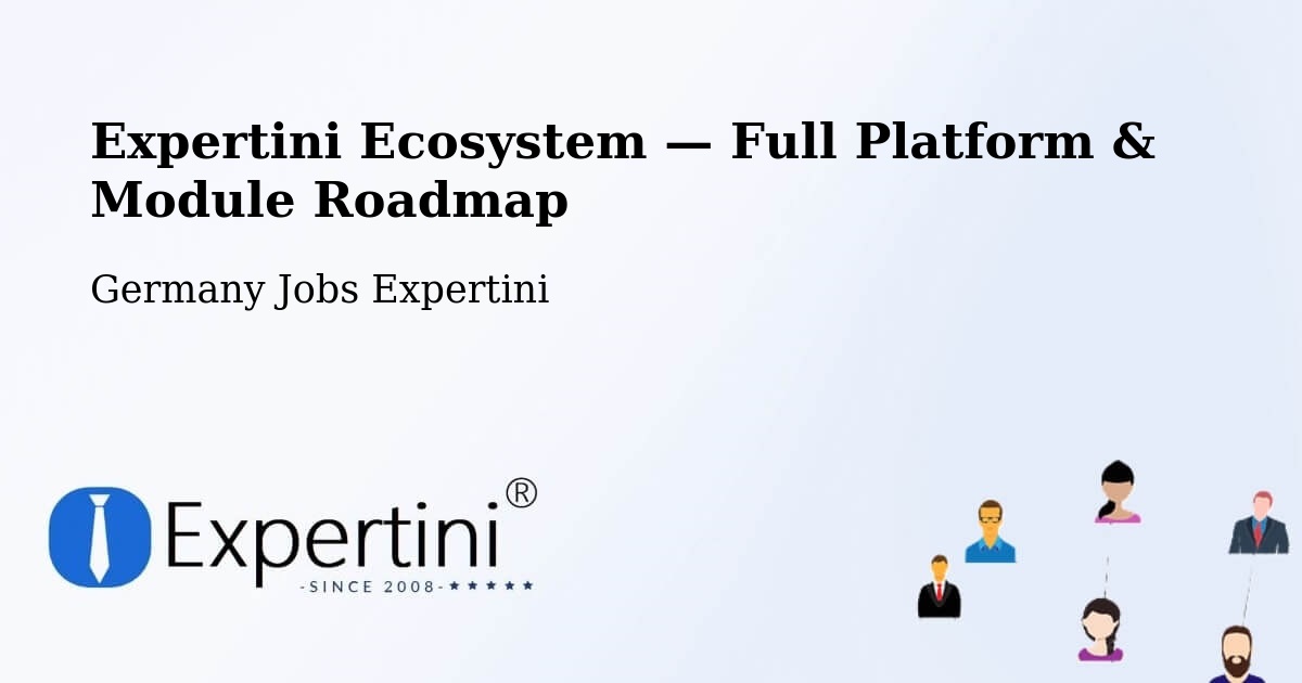 Expertini Ecosystem — Full Platform & Module Roadmap – Olpe