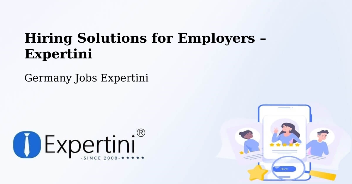 Hiring Solutions for Employers in Olpe - Olpe, Germany Jobs Expertini